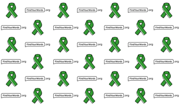 Pattern of green awareness ribbons and speech bubbles with the U R L find your words . org on a white background.